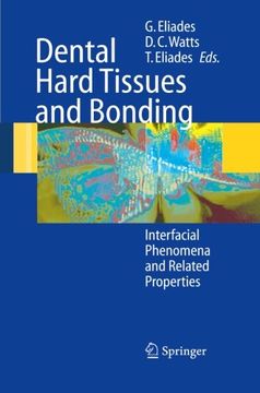 portada Dental Hard Tissues and Bonding: Interfacial Phenomena and Related Properties