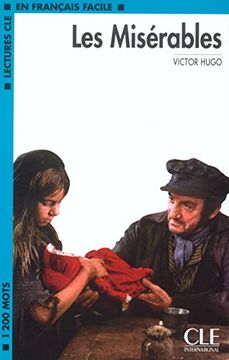 portada Les Misérables (Lectures clé en Français Facile) (en Francés)