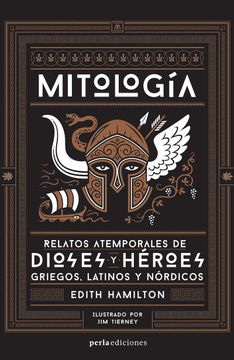 portada Mitología: Relatos Atemporales de Dioses y Héroes Griegos, Latinos y Nórdicos