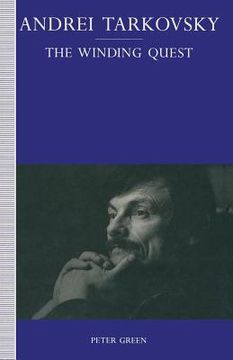 portada Andrei Tarkovsky: The Winding Quest (en Inglés)