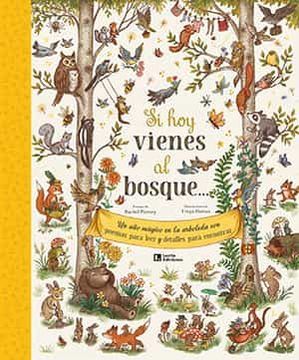 portada Si hoy Vienes al Bosque (in Spanish)