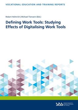 portada Defining Work Tools: Studying Effects of Digitalising Work Tools
