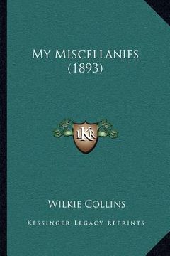 portada my miscellanies (1893)