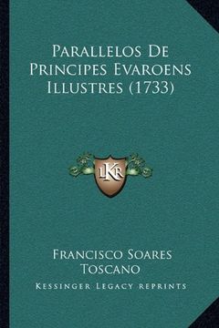 portada Parallelos de Principes Evaroens Illustres (1733) (in Portuguese)