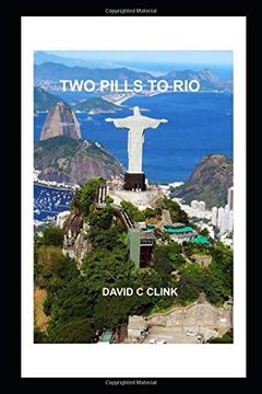 portada Two Pills to rio (en Inglés)