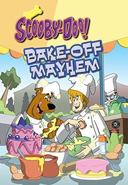 portada Scooby-Doo in Bake-Off Mayhem (Scooby-Doo Leveled Readers)