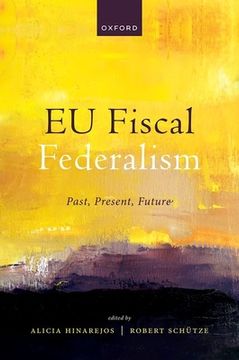 portada Eu Fiscal Federalism: Past, Present, Future (en Inglés)