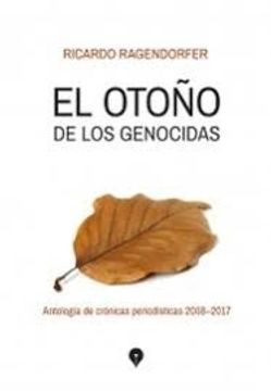 portada otoÑo de los genocidas el (Spanish Edition)
