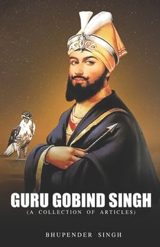 portada Guru Gobind Singh (a Collection of Articles)