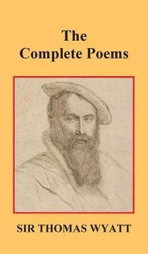 portada the complete poems of thomas wyatt (en Inglés)