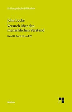 portada Philosophische Bibliothek, Bd. 76, Versuch Über den Menschlichen Verstand. Teil 2. Buch 3 und 4