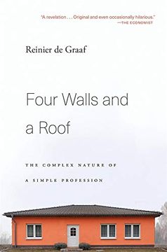 portada Four Walls and a Roof: The Complex Nature of a Simple Profession (in English)