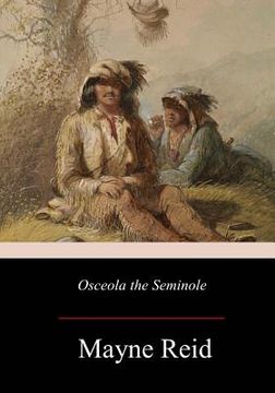 portada Osceola the Seminole (en Inglés)