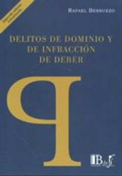 portada DELITOS DE DOMINIO Y DE INFRACCIÓN DE DEBER (En papel)