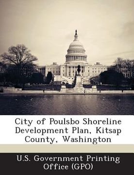 portada City of Poulsbo Shoreline Development Plan, Kitsap County, Washington (en Inglés)