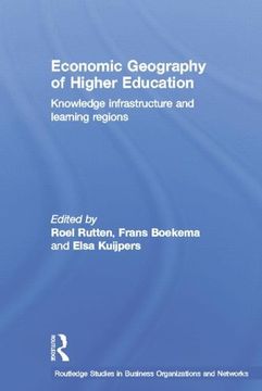 portada Economic Geography of Higher Education (Routledge Studies in Business Organizations and Networks) (in English)