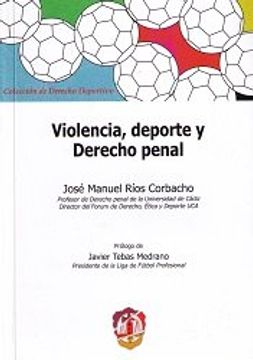 portada Violencia, Deporte Y Derecho Penal