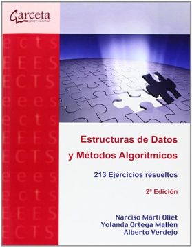portada Estructuras de Datos y Métodos Algorítmicos. 2ª Edición: 213 Ejercicios Resueltos. (Texto (Garceta))