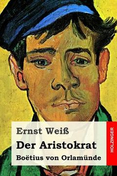 portada Der Aristokrat: Boëtius von Orlamünde (en Alemán)