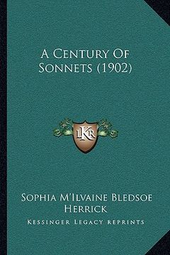 portada a century of sonnets (1902) (en Inglés)