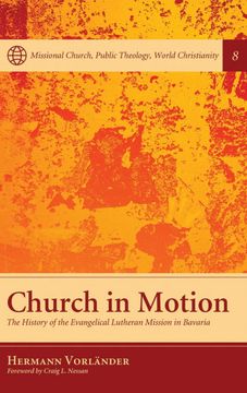 portada Church in Motion (8) (Missional Church, Public Theology, World Christianity) (en Inglés)