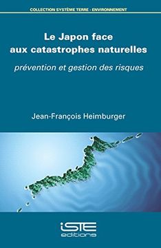 portada Le Japon Face aux Catastrophes Naturelles (in French)