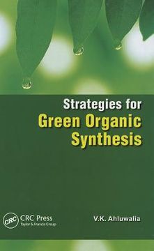 portada Strategies for Green Organic Synthesis (en Inglés)