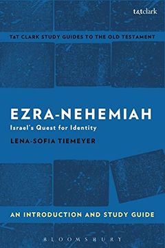 portada Ezra-Nehemiah: An Introduction and Study Guide: Israel's Quest for Identity (T&T Clark’s Study Guides to the Old Testament)
