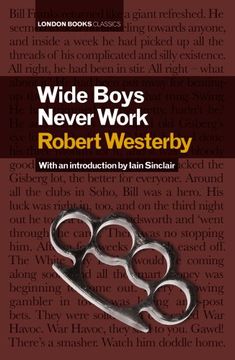portada Wide Boys Never Work (in English)