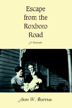 portada escape from the roxboro road: a memoir (en Inglés)