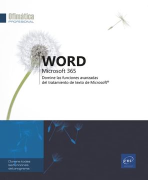 portada Word Microsoft 365 - Domine las Funciones Avanzadas del Tratamiento de Texto de Microsoft® (in Spanish)