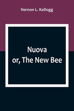 portada Nuova; or, The New Bee