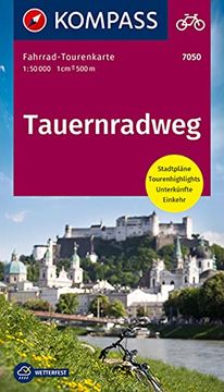 portada Tauernradweg: Fahrrad-Tourenkarte. Gps-Genau. 1: 50000. (Kompass-Fahrrad-Tourenkarten, Band 7050) (en Alemán)