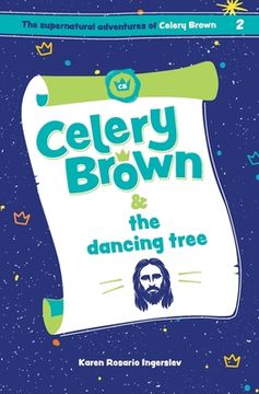 portada Celery Brown and the dancing tree (en Inglés)