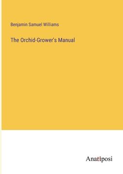 portada The Orchid-Grower's Manual 
