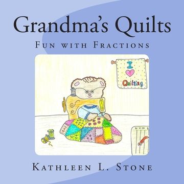 portada Grandma's Quilts: Fun with Fractions (en Inglés)
