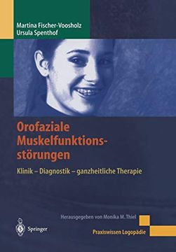 portada Orofaziale Muskelfunktionsstörungen: Klinik - Diagnostik - Ganzheitliche Therapie (en Alemán)