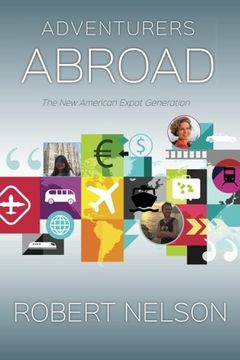 portada Adventurers Abroad: The New American Expat Generation