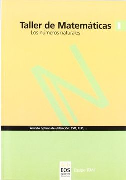 portada Taller de Matemáticas i, los Números Naturales, eso (in Spanish)