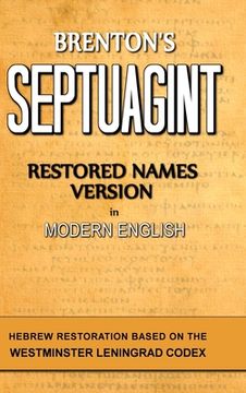 portada Brenton's Septuagint, Restored Names Version, Volume 1 (en Inglés)