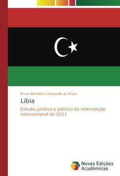 portada Líbia: Estudo jurídico e político da intervenção internacional de 2011