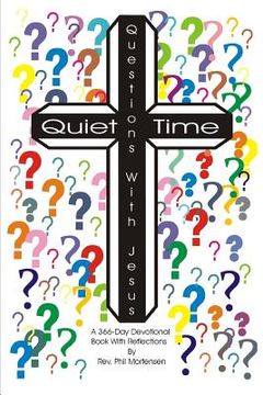 portada Quiet Time Questions With Jesus (en Inglés)