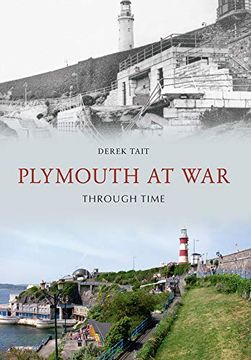 portada Plymouth at War Through Time (en Inglés)