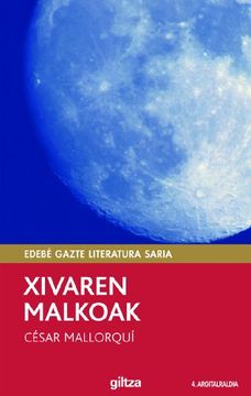 portada xivaren malkoak (edebé gazte literatura saria) (in Spanish)