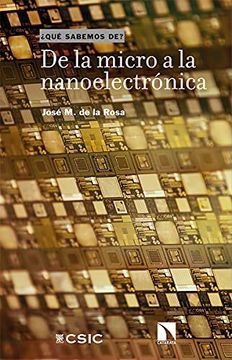 portada De la Micro a la Nanoelectrónica: Impulsando la Transformación Digital: 125 (Qué Sabemos de)