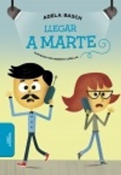 portada Llegar a Marte (in Spanish)