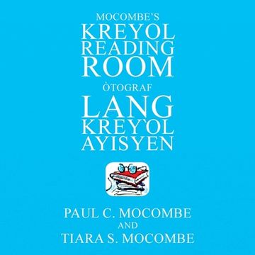portada Mocombe's Kreyol Reading Room: Òtograf Lang Kreyl Ayisyen