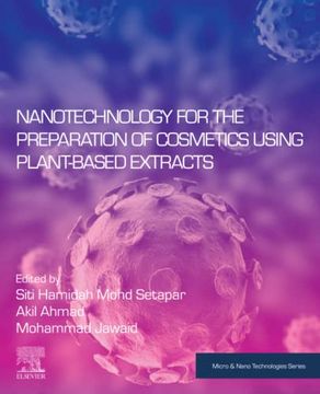 portada Nanotechnology for the Preparation of Cosmetics Using Plant-Based Extracts (Micro and Nano Technologies)