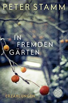 portada In Fremden Gärten: Erzählungen (in German)