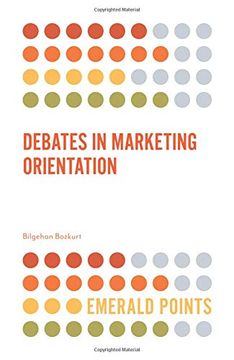 portada Debates in Marketing Orientation (Emerald Points) (en Inglés)